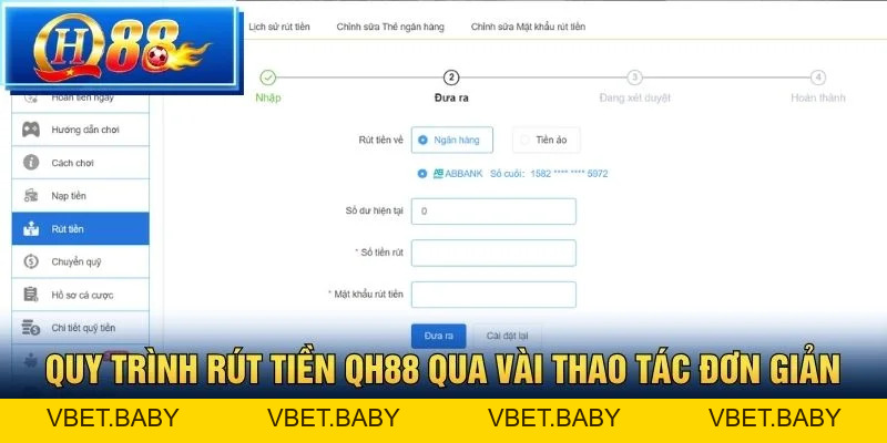 Rút tiền QH88 – Hướng dẫn chi tiết quy trình giao dịch nhanh chóng - Vbet