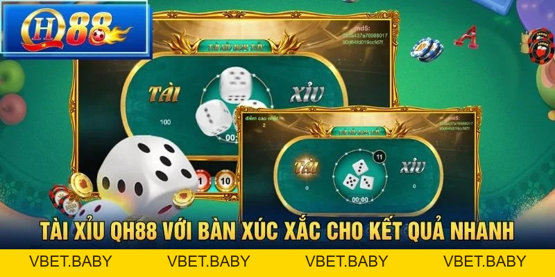 Tài Xỉu QH88 – Luật Chơi Và Kinh Nghiệm Soi Cầu Hiệu Quả - Vbet