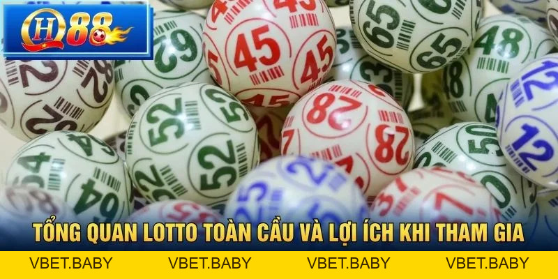 Xổ Số Quốc Tế Tại QH88 – Cơ Hội Trúng Thưởng Tỷ Đô - Vbet