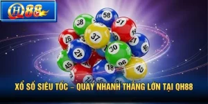 Xổ số QH88 – Khám phá sảnh lô đề trực tuyến đỉnh cao - Vbet