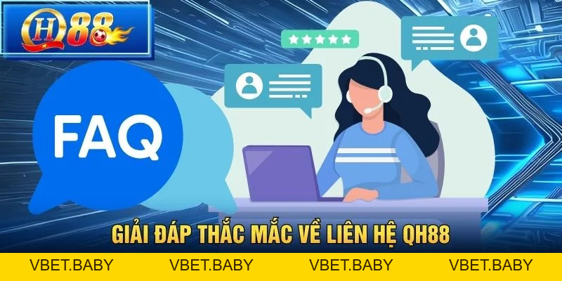 Liên Hệ QH88 – Tổng Hợp Các Kênh Hỗ Trợ Người Chơi - Vbet